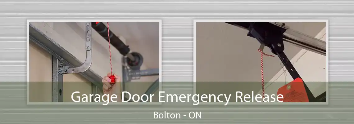 Garage Door Emergency Release Bolton - ON
