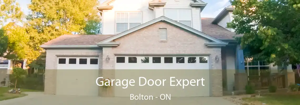 Garage Door Expert Bolton - ON