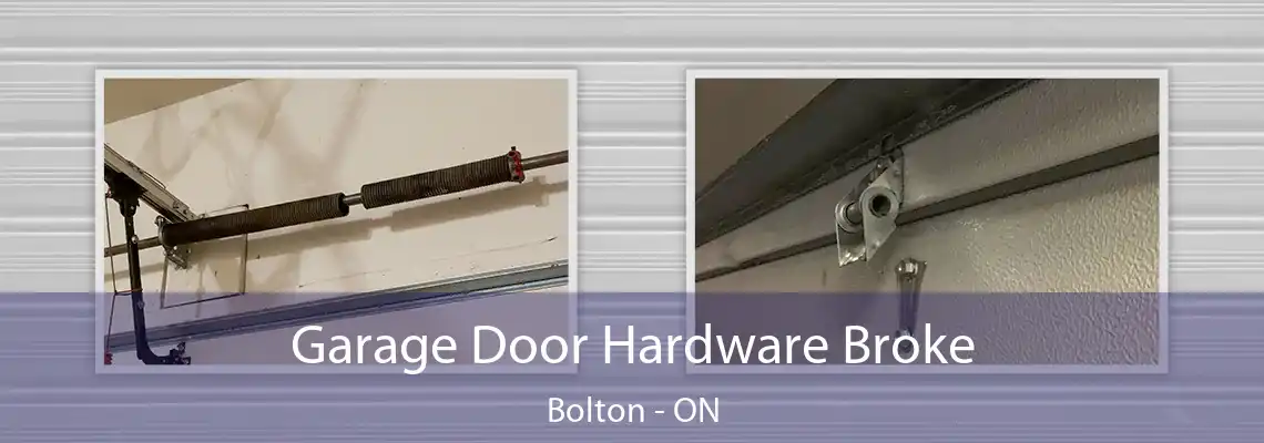 Garage Door Hardware Broke Bolton - ON