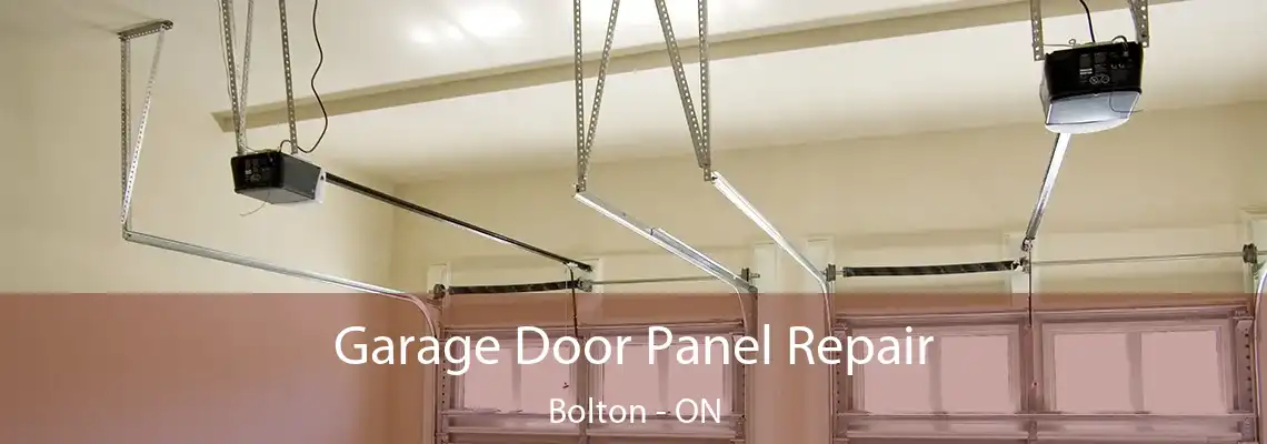 Garage Door Panel Repair Bolton - ON