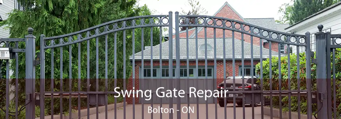 Swing Gate Repair Bolton - ON